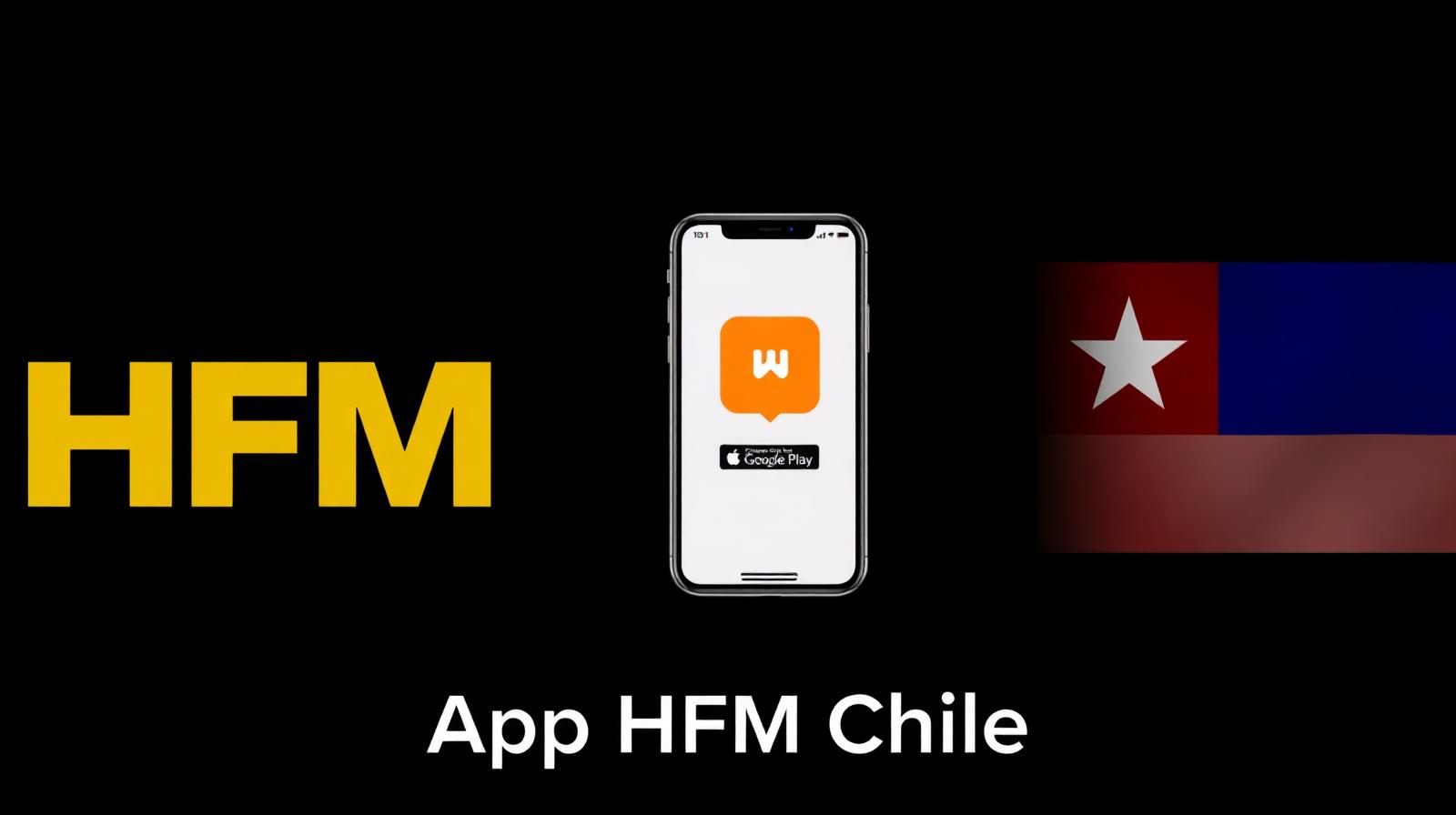 Cómo descargar la App HFM en Chile (2026)