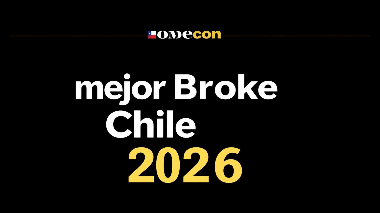 Mejor Broker para Chile en 2026: WebPay, Forex, Oro y ETFs