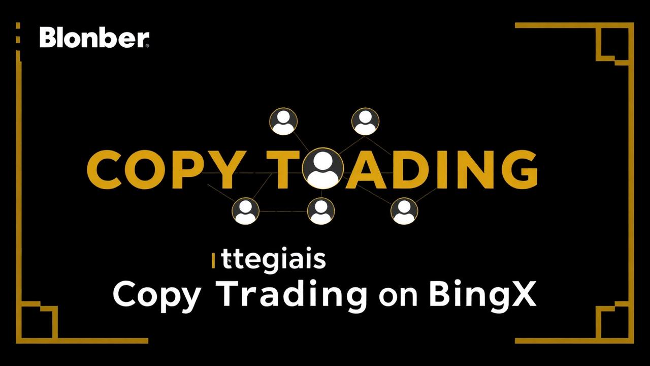 Las mejores estrategias de Copy Trading en BingX